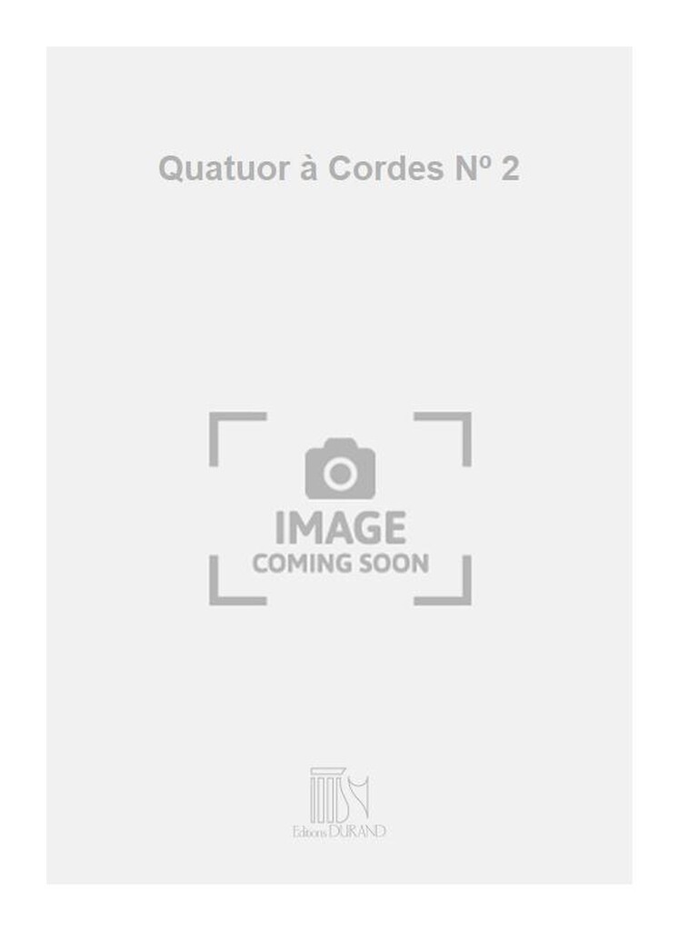 Quatuor à Cordes Nº 2